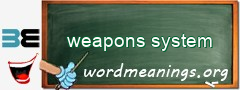 WordMeaning blackboard for weapons system